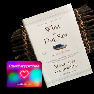 🆓 Add-on Book WHAT THE DOG SAW, Author Malcolm Gladwell